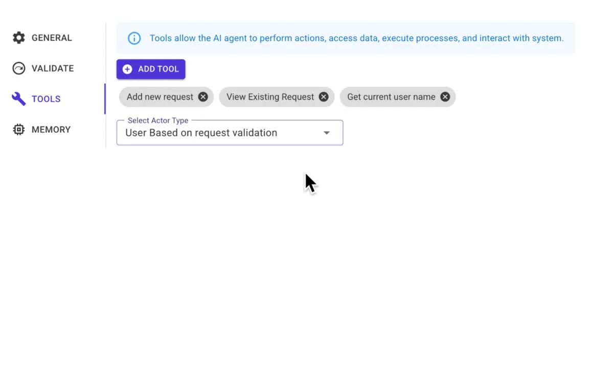 Tools tab listing three tools and the actor type set to User Based on request validation