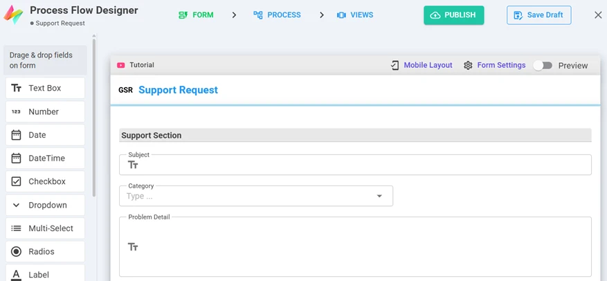 Form designer with a palette of field types and a support request form